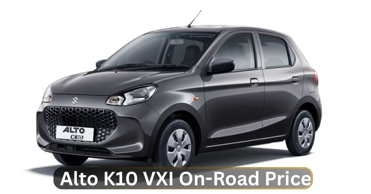 Alto K10 VXI On-Road Price